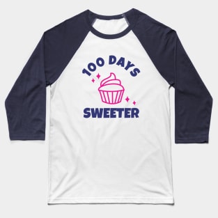 100 Days Sweeter - Happy 100 Days Of School Celebration Party Baseball T-Shirt